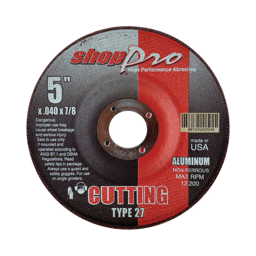 Shop Pro Type 27 Aluminum Cut-Off - 5" x .040" x 5/8"